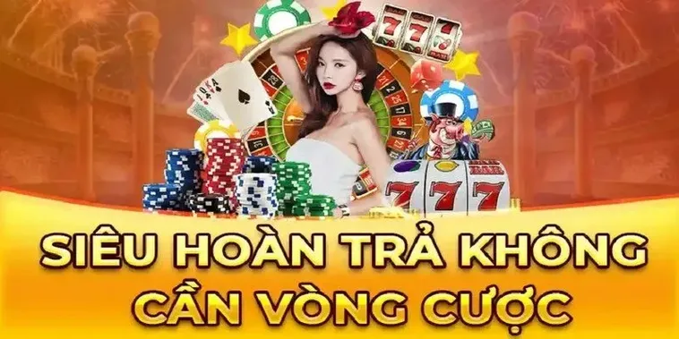 Hoàn Trả Không Giới Hạn Tại Mu88 Chơi Càng Nhiều Lời Càng To 1 Hoàn Trả Không Giới Hạn Tại Mu88 Chơi Càng Nhiều Lời Càng To